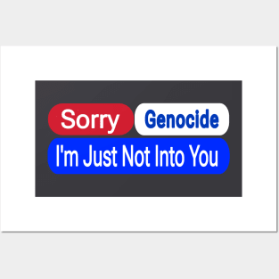 Sorry Genocide I'm Just Not Into You - Back Posters and Art